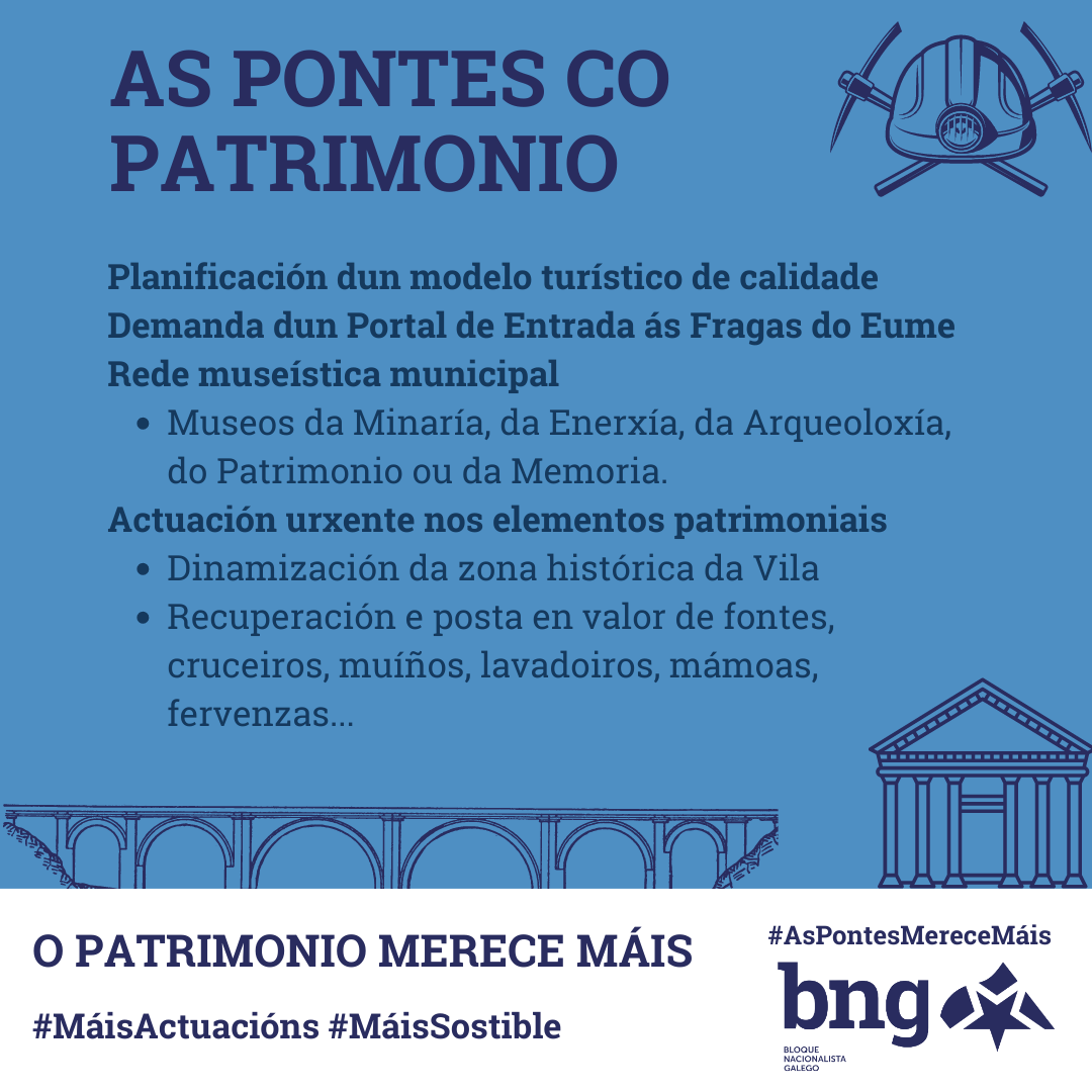 Iniciativas do BNG das Pontes para recuperar o noso patrimonio